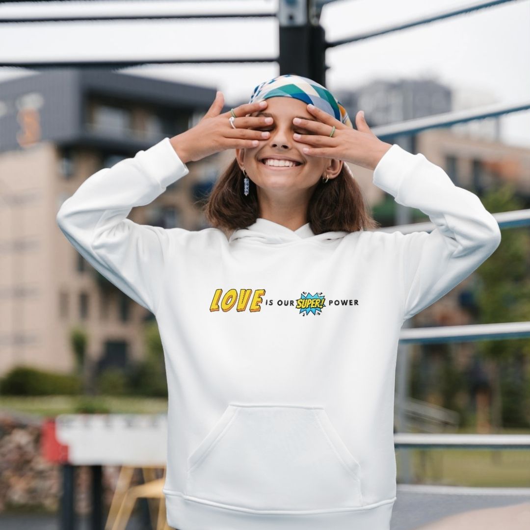 LOVE IS MY SUPERPOWER - HOODIE