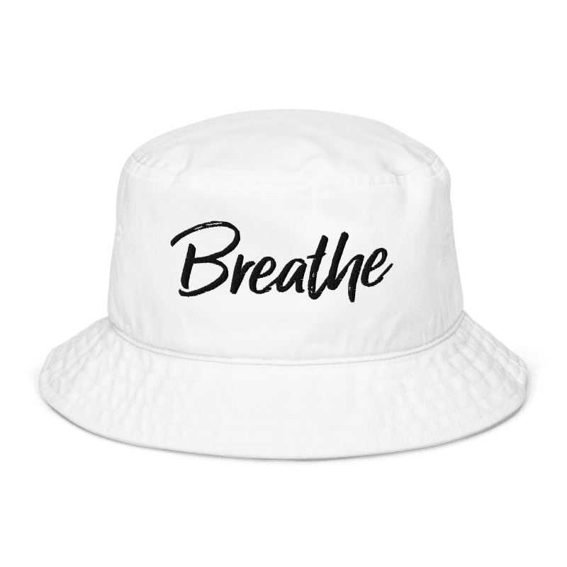BREATHE - BUCKET HAT